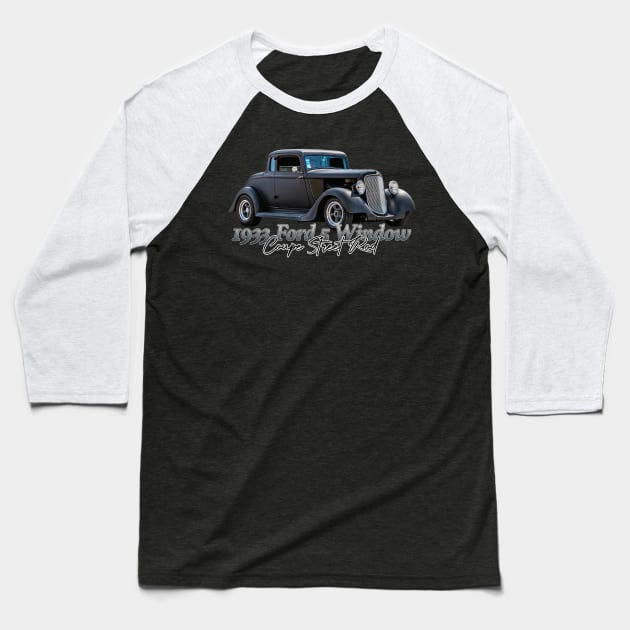 1933 Ford 5 Window Coupe Street Rod Baseball T-Shirt by Gestalt Imagery